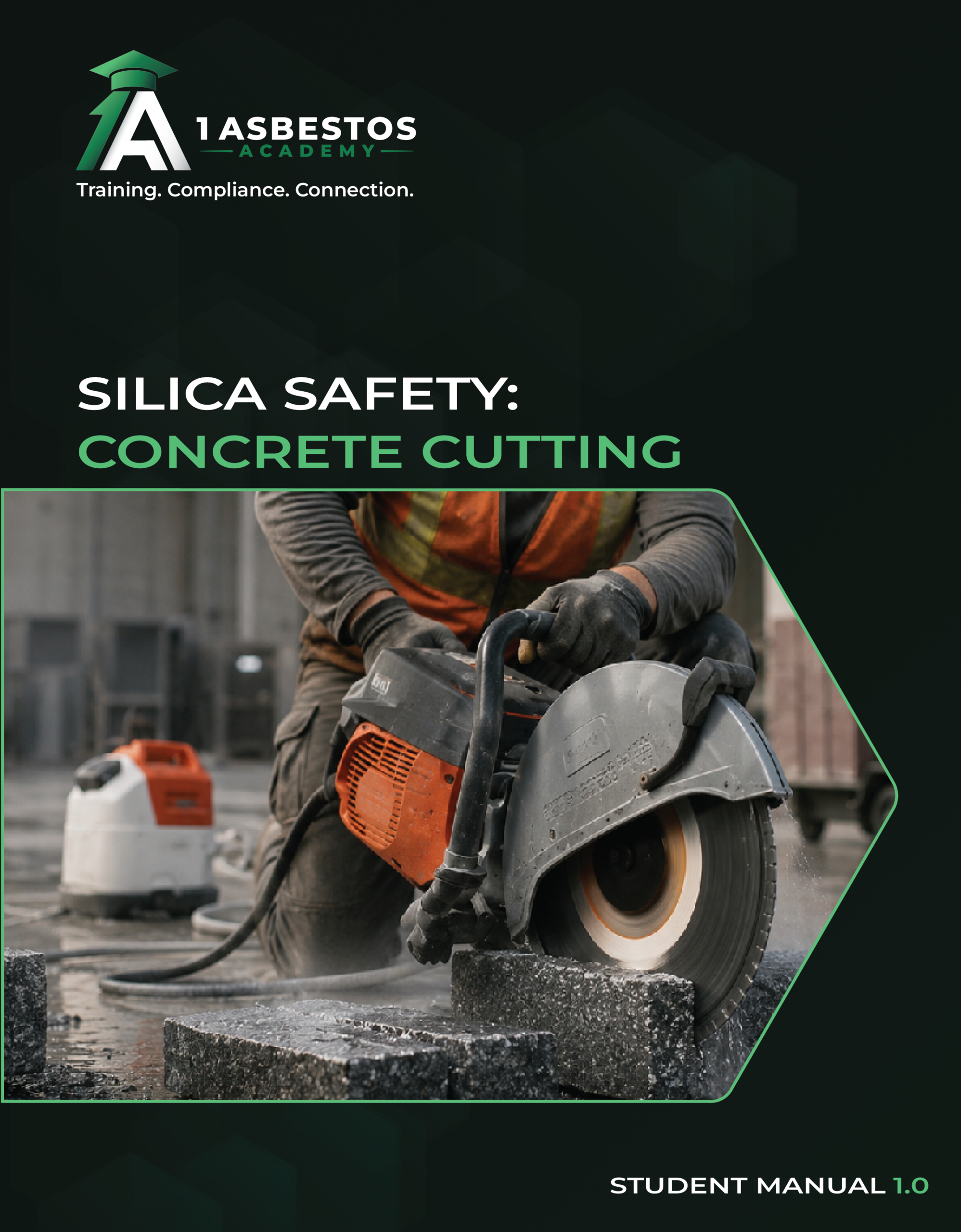 Cover of the 1 Asbestos Academy Silica Safety student manual